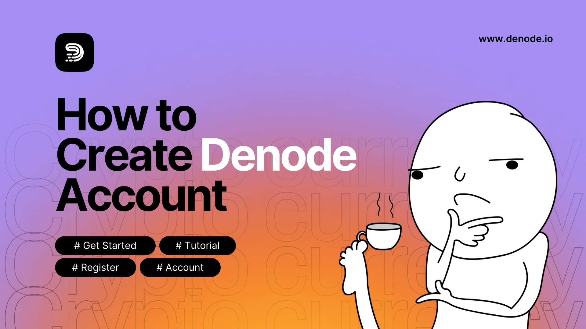 How to Create Denode Account